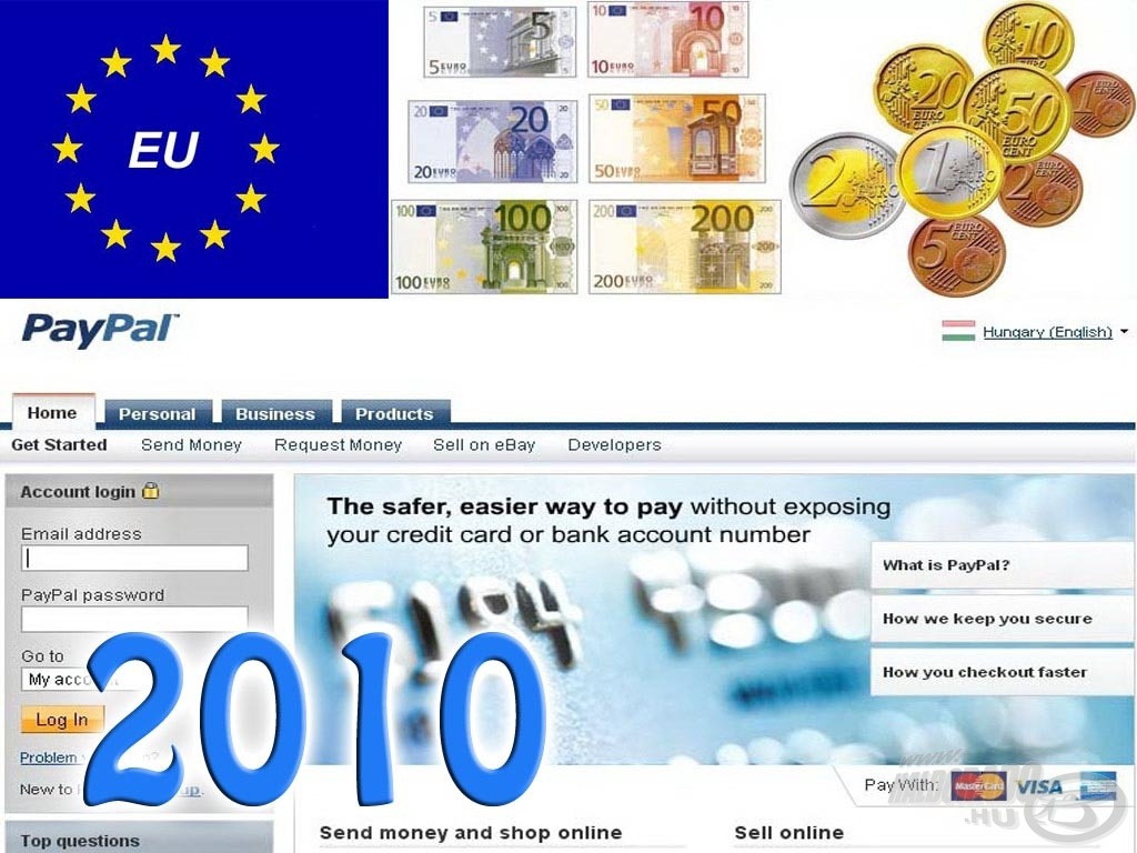 2010-től az Európai unió többi tagállamába is szállítunk, továbbá bevezetésre került a Pay-Pal és bankkártyás fizetési rendszer is
