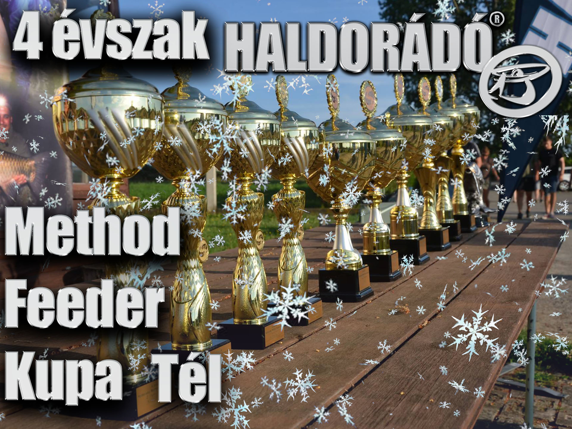 4 évszak Haldorádó Method Feeder Kupa – 4. téli, záró forduló versenykiírás