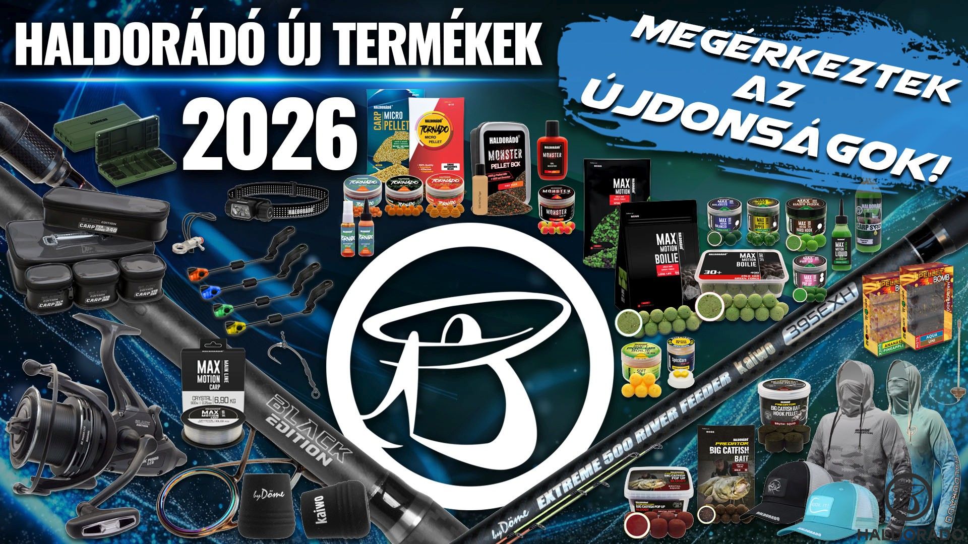A mai naptól kaphatók a 2026-os Haldorádó újdonságok + szezonindító akciós napok