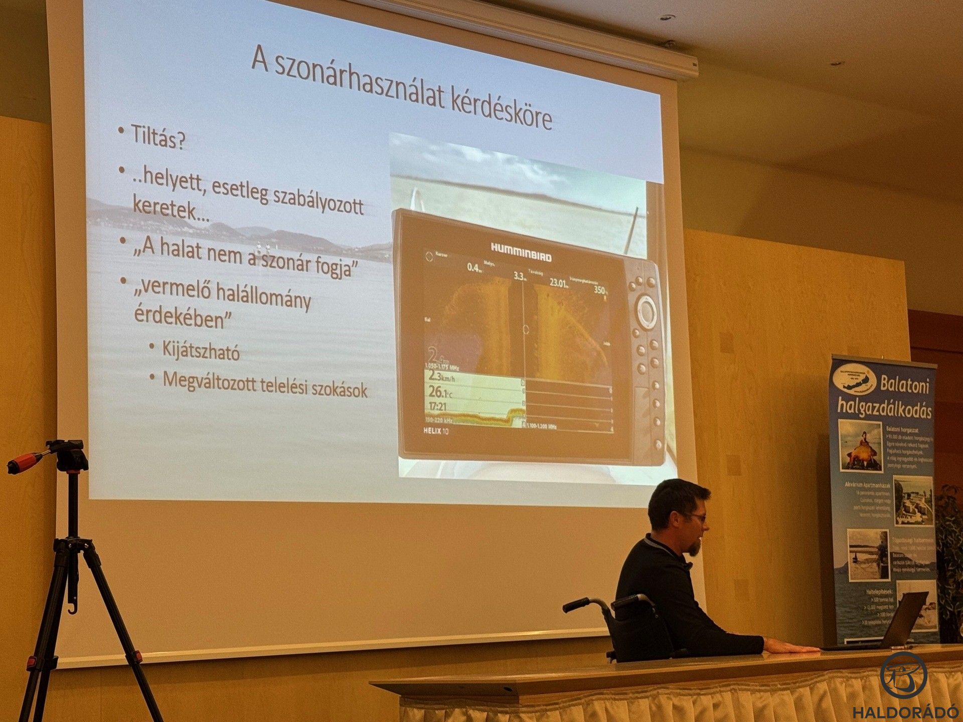 A szonárhasználat kérdéskörét nagy figyelem övezi az utóbbi időben, elsősorban az élőképet biztosító készülékek alkalmazása miatt. Egy biztos, tiltás egyelőre nem várható ezzel kapcsolatban a magyar tengeren