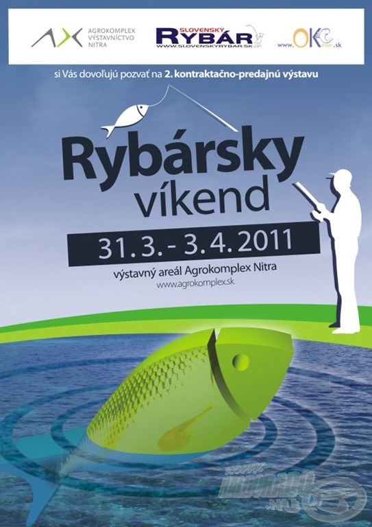 Március 31. és április 3 között került megrendezésre Szlovákiában a Rybársky víkend - a horgász hétvége