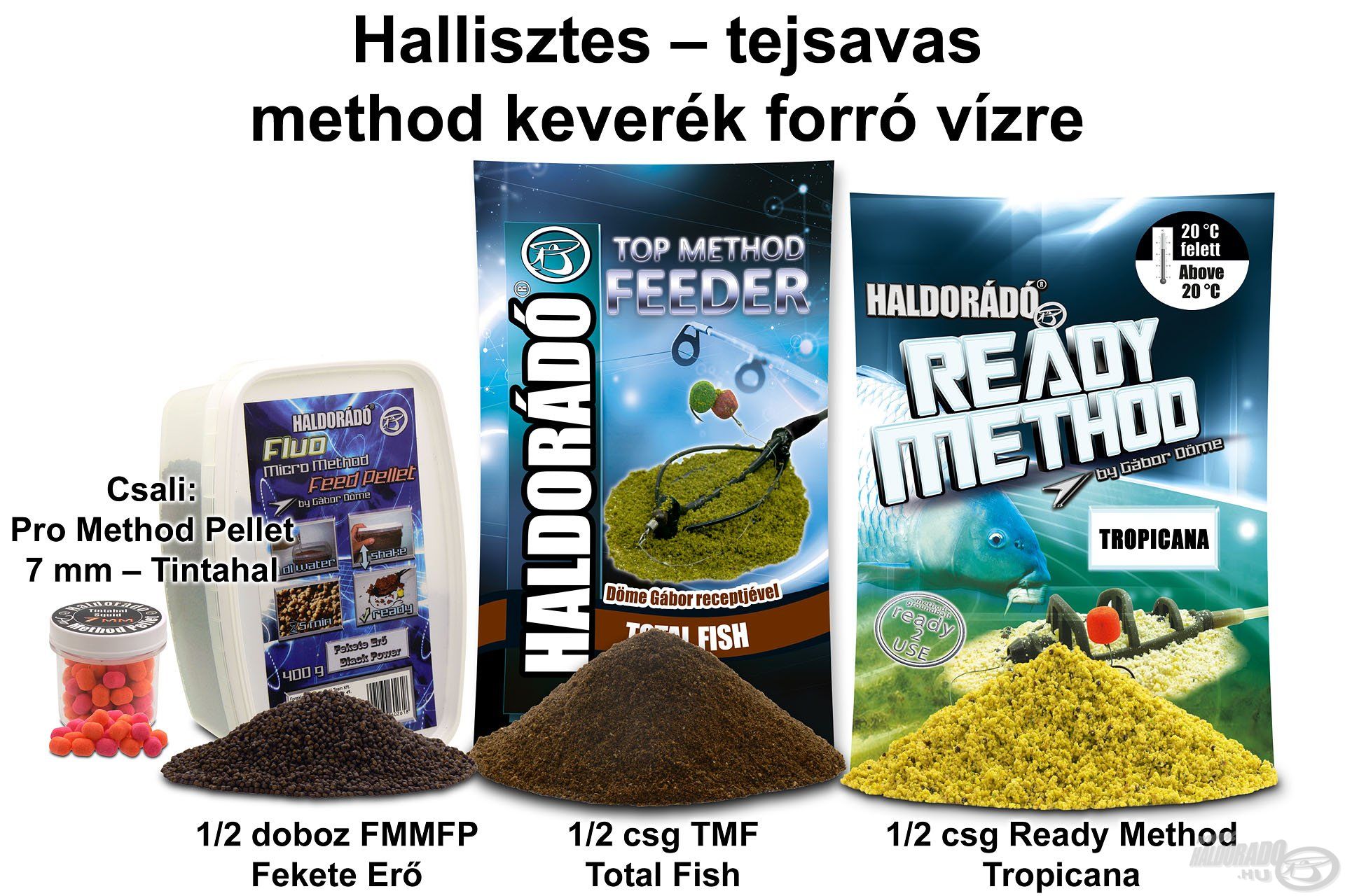 Hallisztes – tejsavas method keverék forró vízre