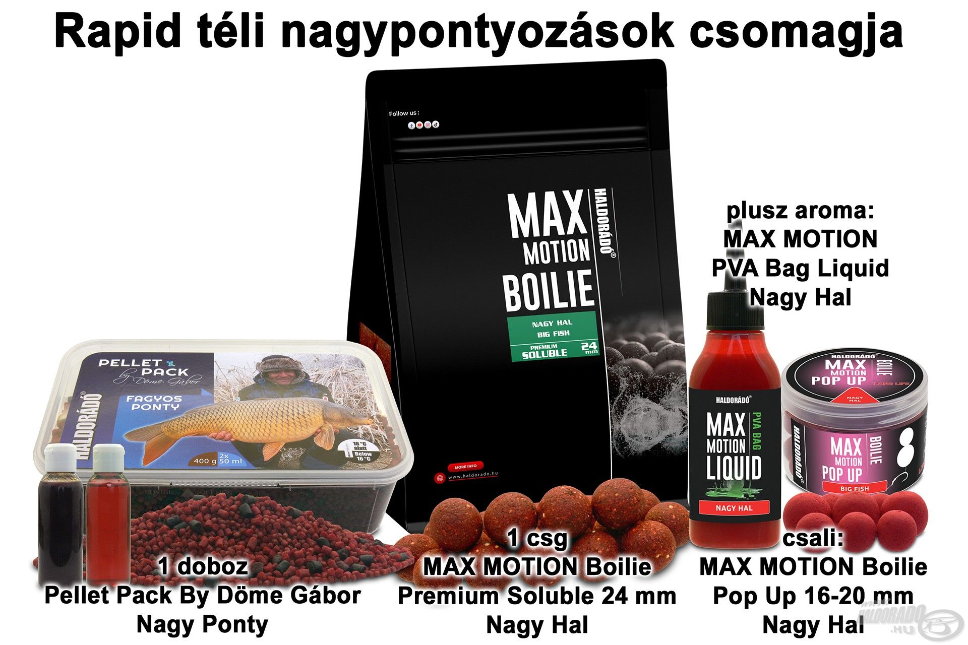 Rapid téli nagy pontyozások csomagja