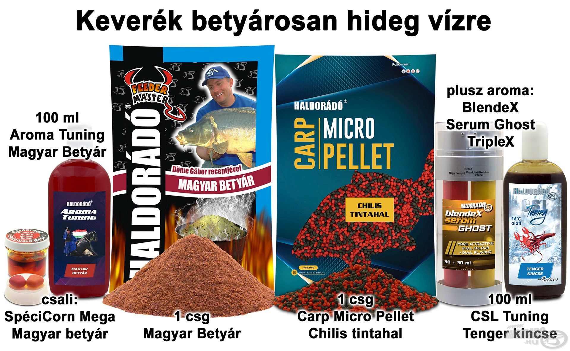 Keverék betyárosan hideg vízre