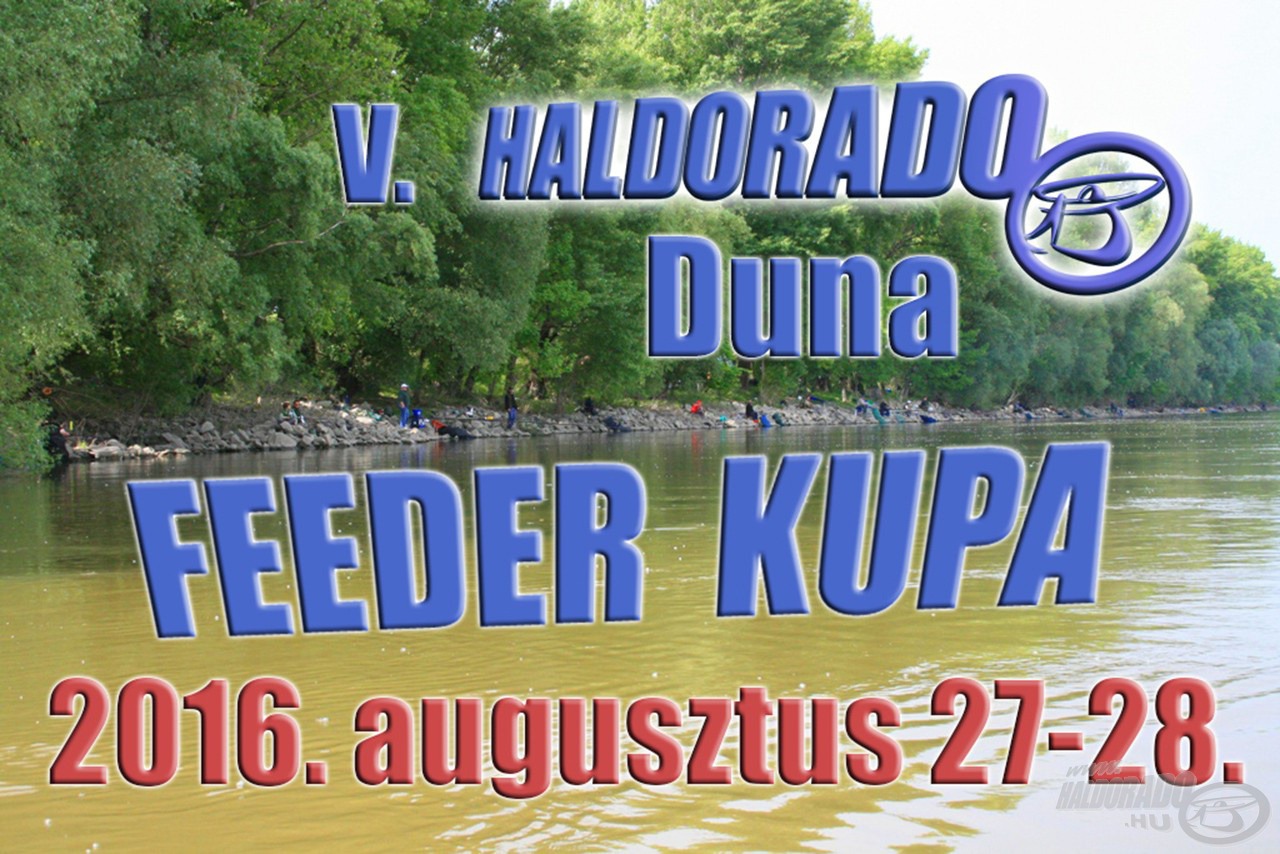V. Haldorádó - Duna Feeder Kupa versenykiírás