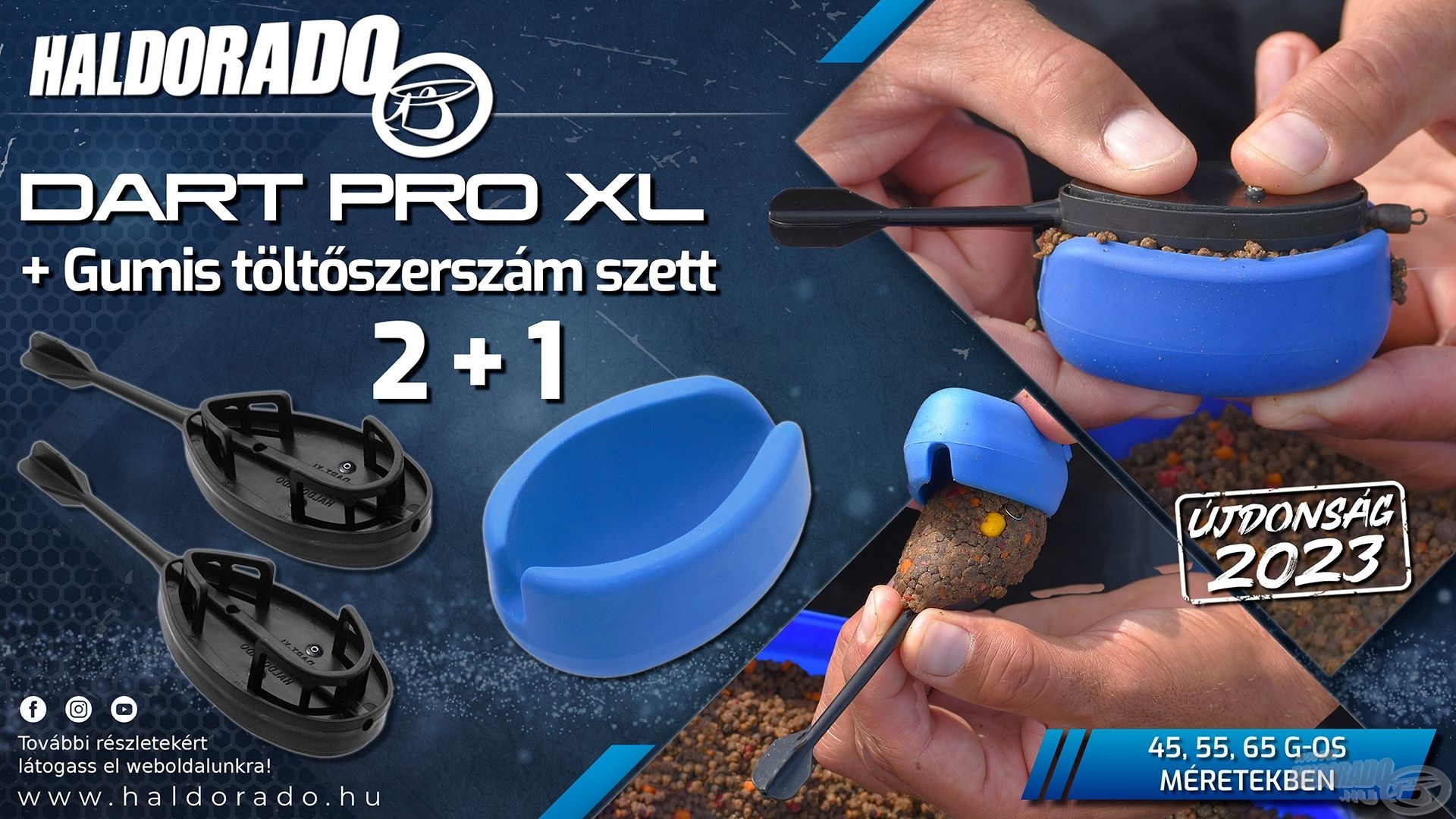 HALDORÁDÓ Dart Pro XL 65 g kosár szett Haldorádó áruház